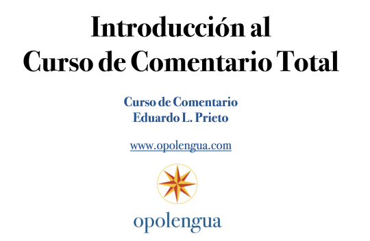 Introducción al Curso de Comentario Total